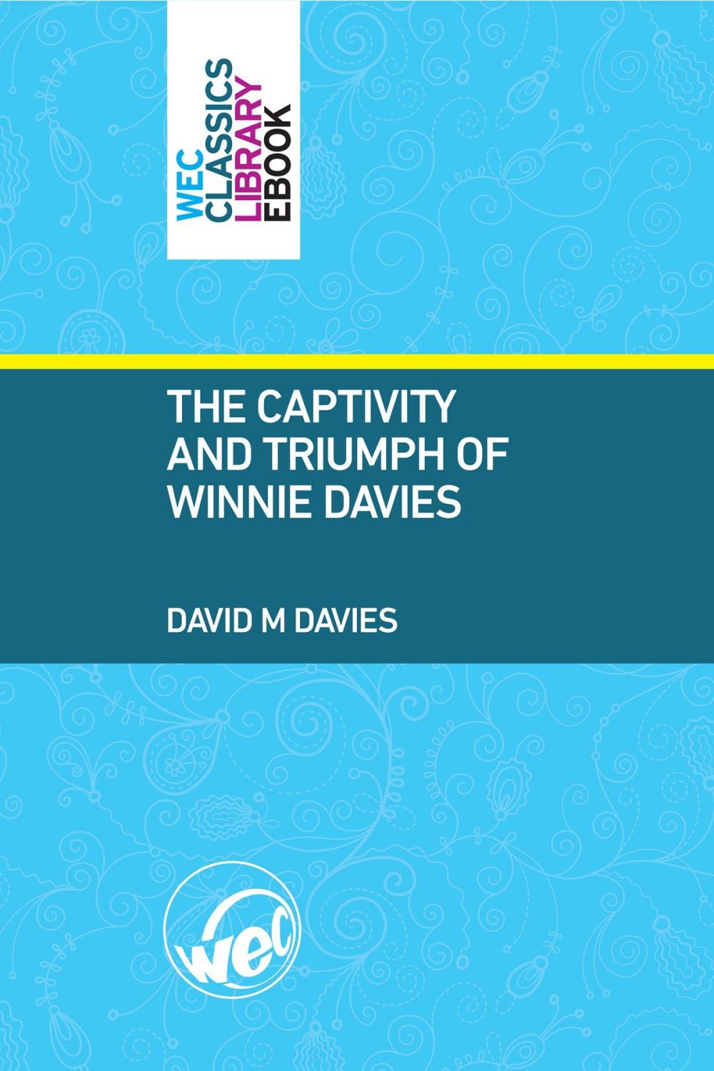 Big bigCover of The Captivity And Triumph of Winnie Davies