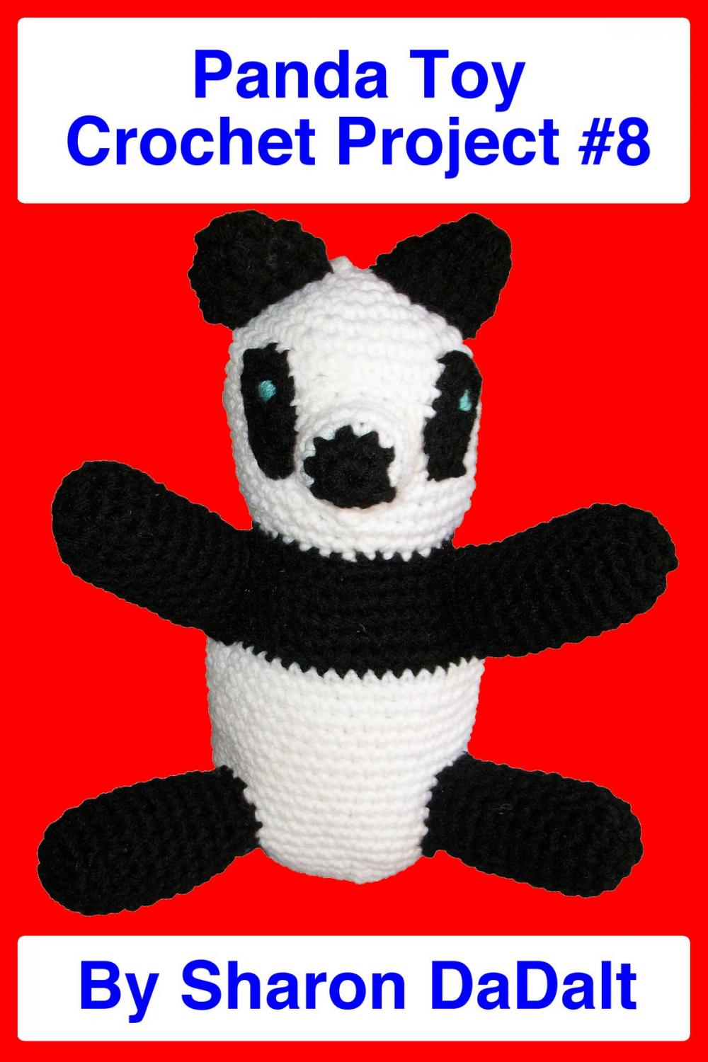 Big bigCover of Panda Toy Crochet Project #8