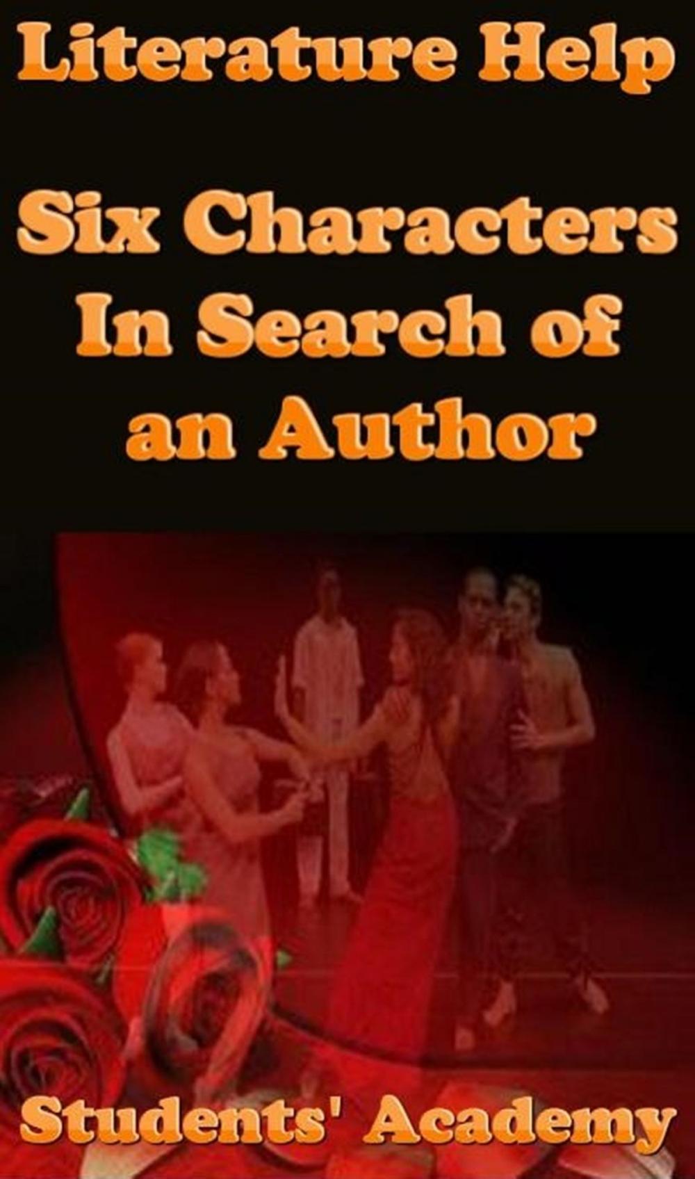 Big bigCover of Literature Help: Six Characters In Search of an Author