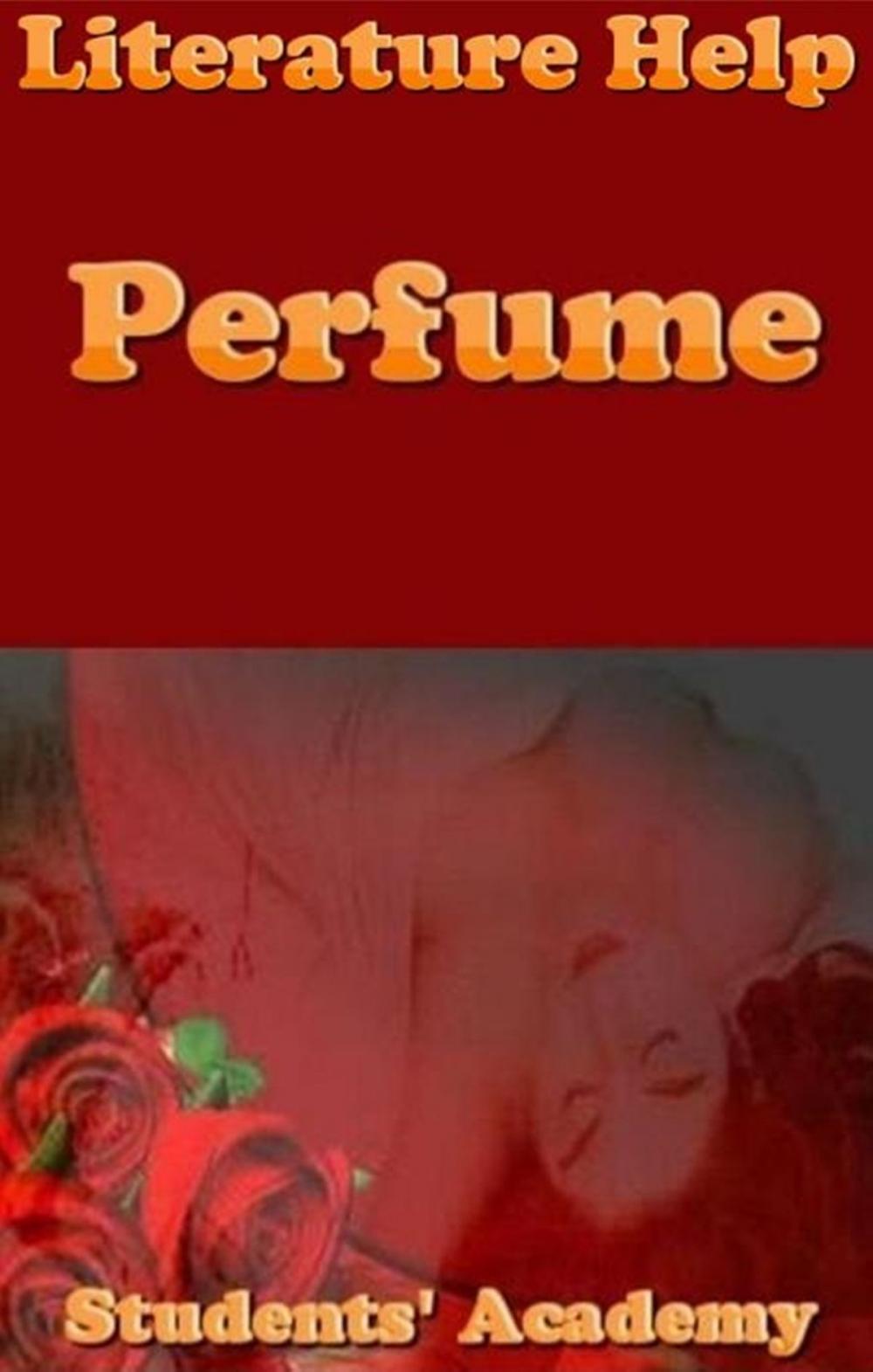 Big bigCover of Literature Help: Perfume