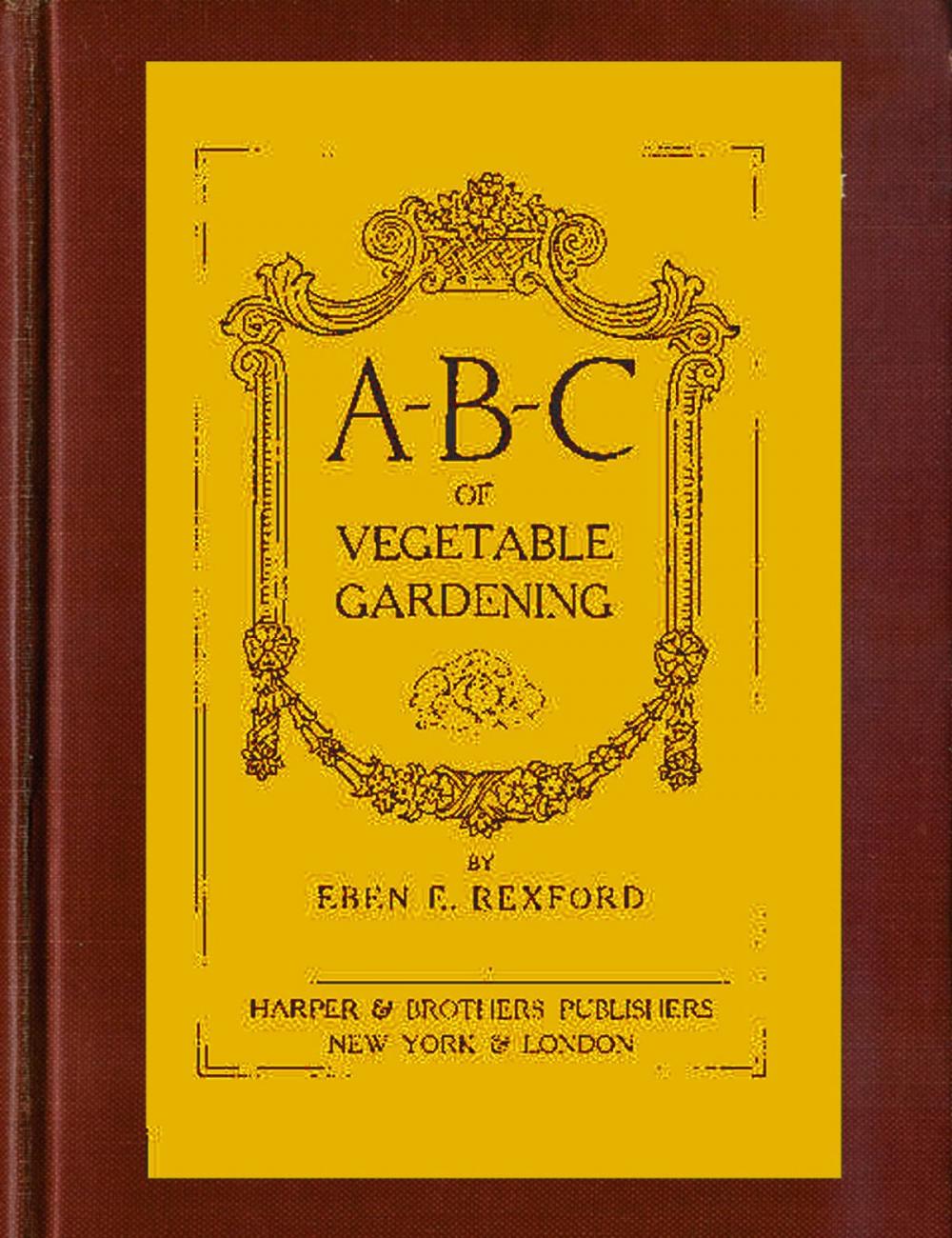 Big bigCover of ABC of Vegetable Gardening