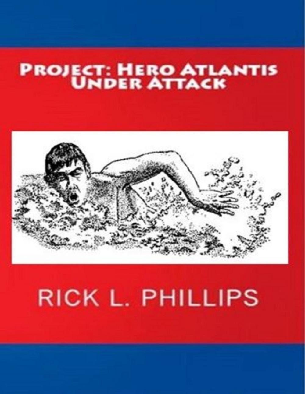 Big bigCover of Project: Hero Atlantis Under Attack