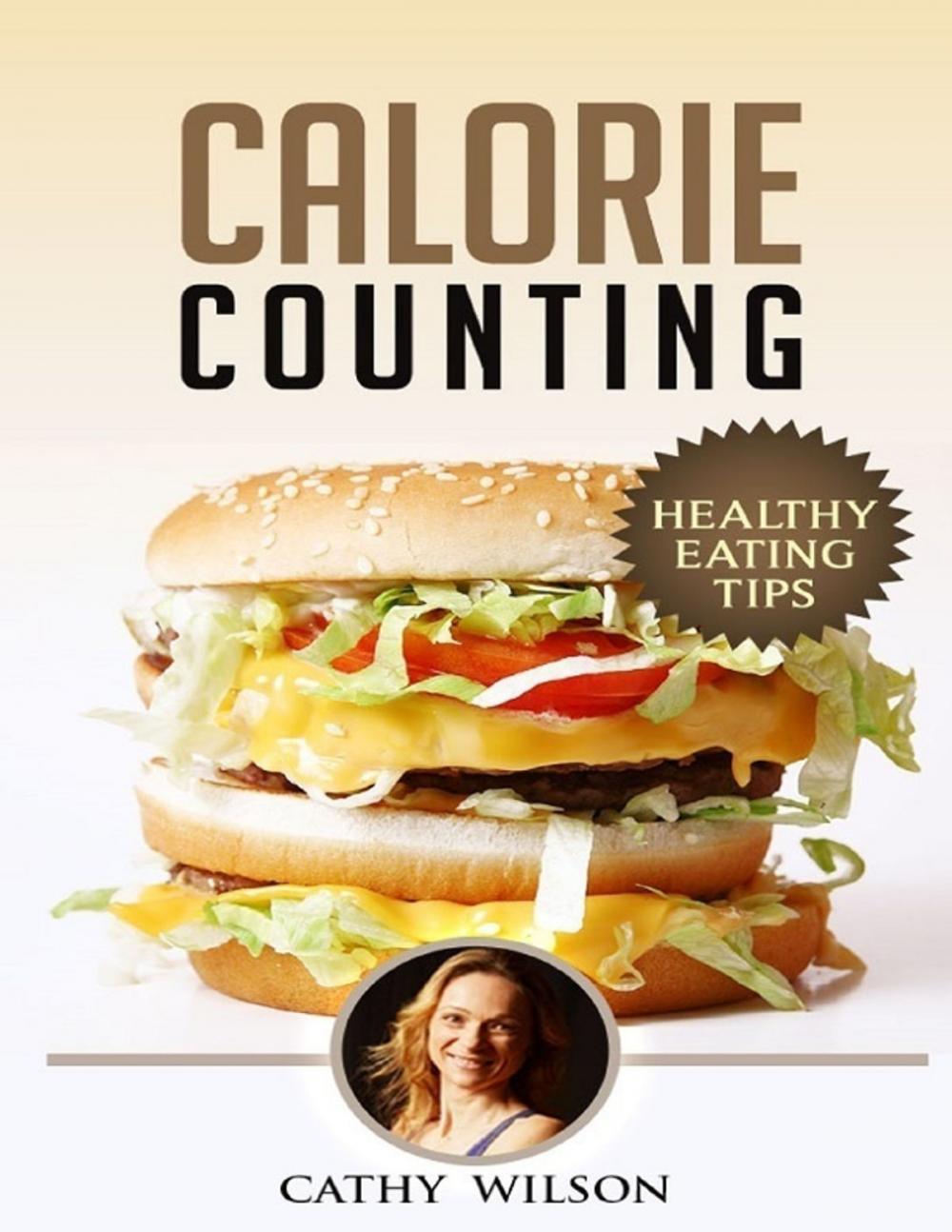 Big bigCover of Calorie Counting: Healthy Eating