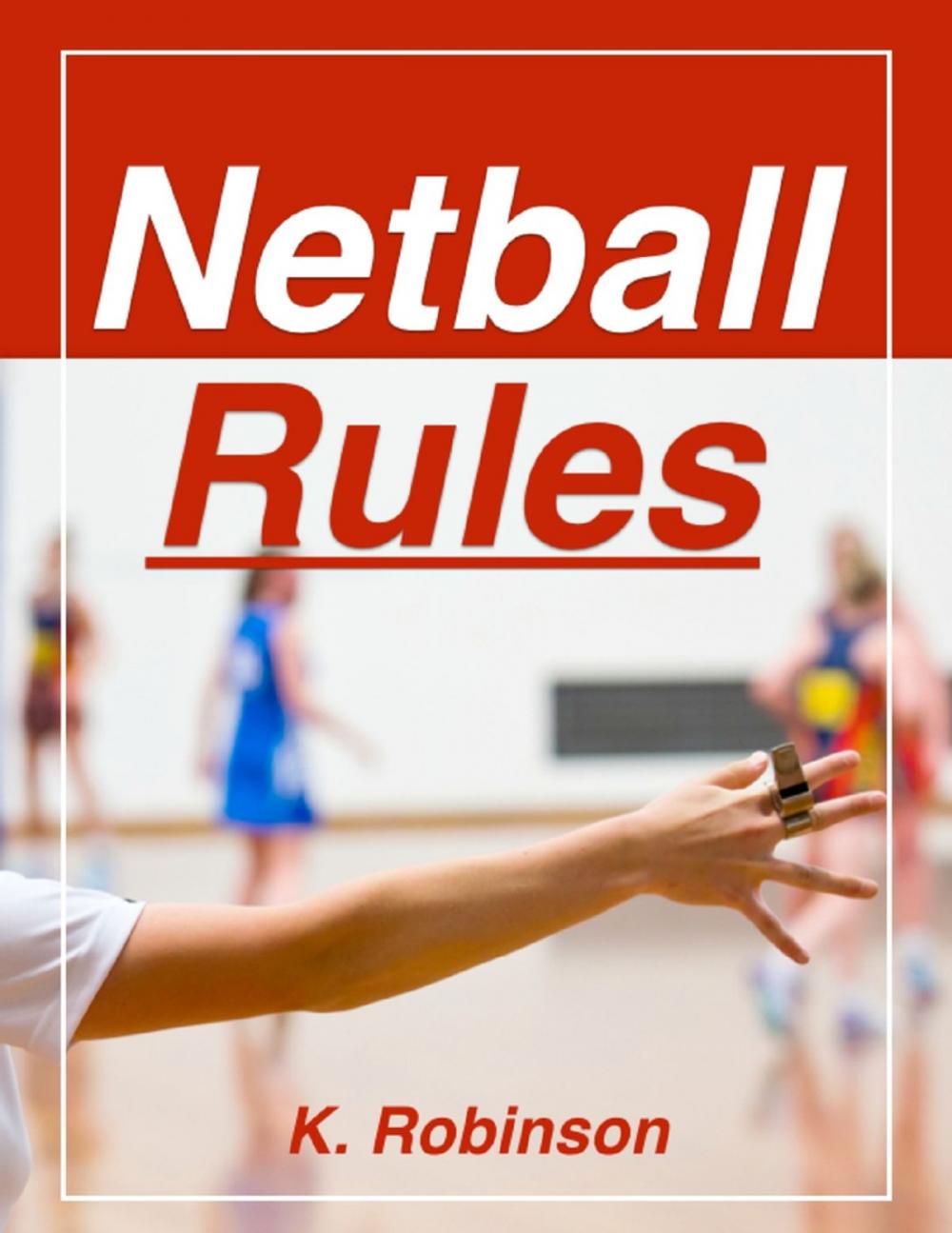 Big bigCover of Netball Rules