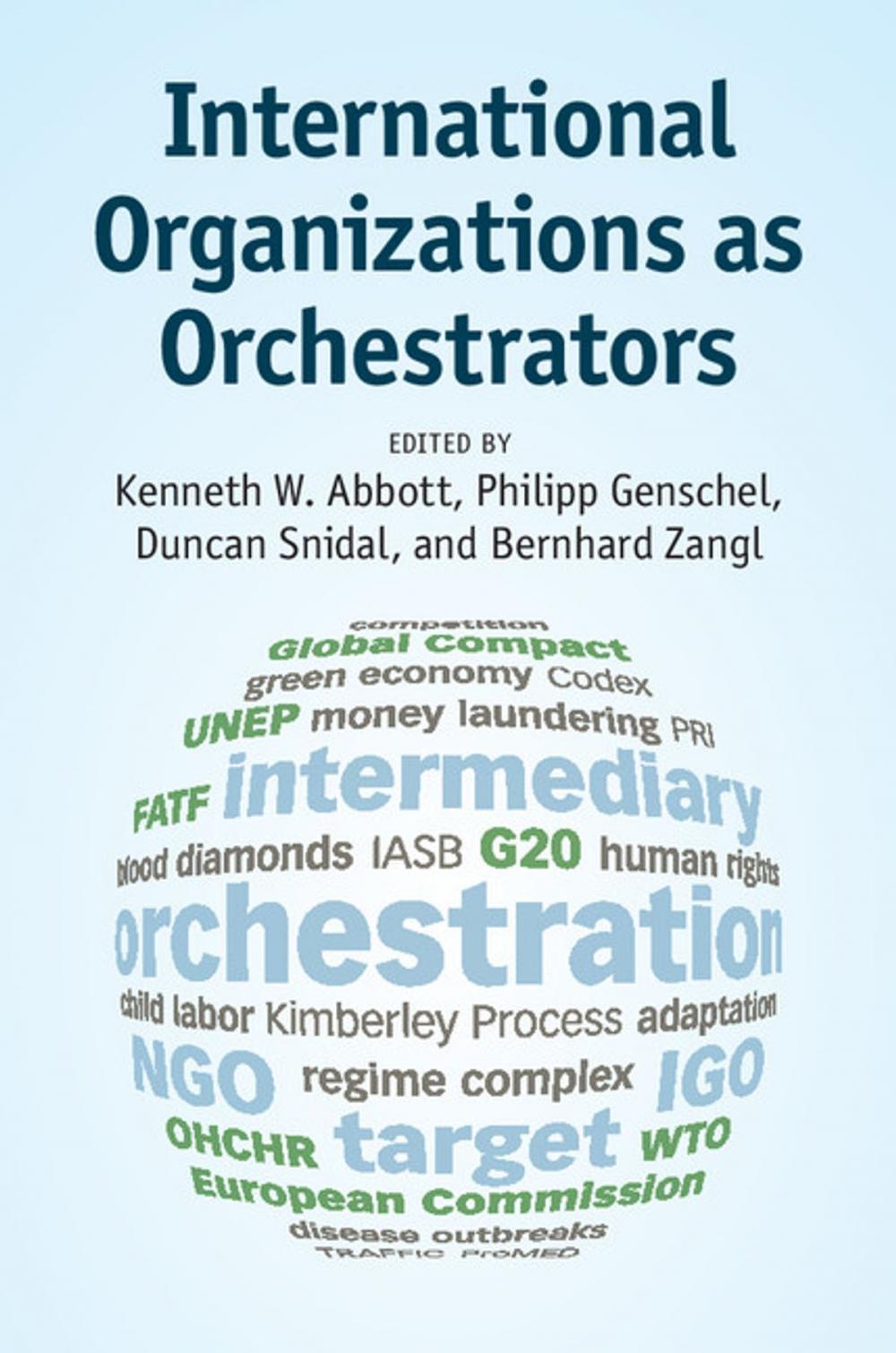 Big bigCover of International Organizations as Orchestrators