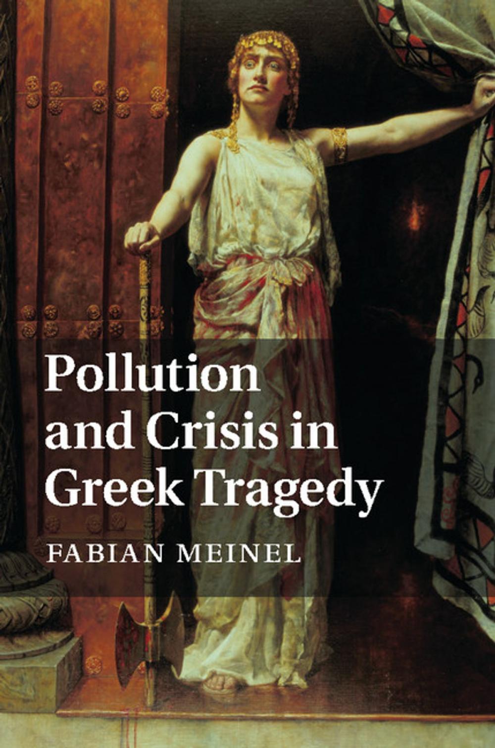 Big bigCover of Pollution and Crisis in Greek Tragedy