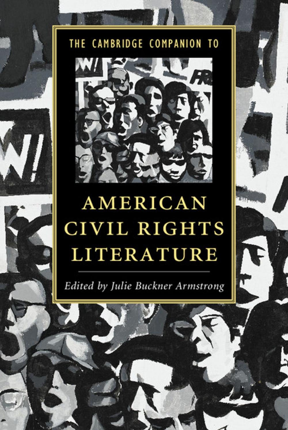 Big bigCover of The Cambridge Companion to American Civil Rights Literature