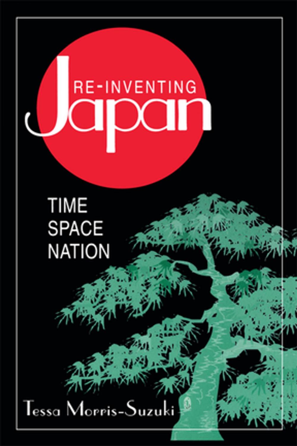 Big bigCover of Re-inventing Japan: Nation, Culture, Identity