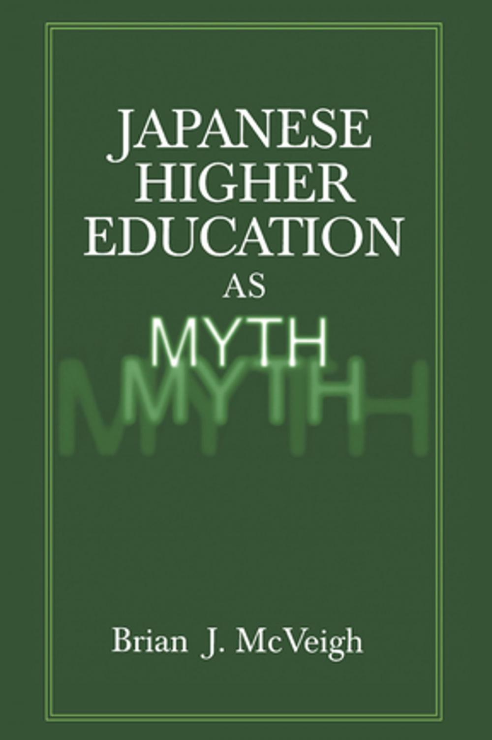 Big bigCover of Japanese Higher Education as Myth