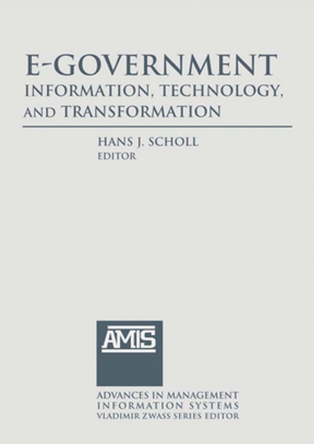 Big bigCover of E-Government: Information, Technology, and Transformation