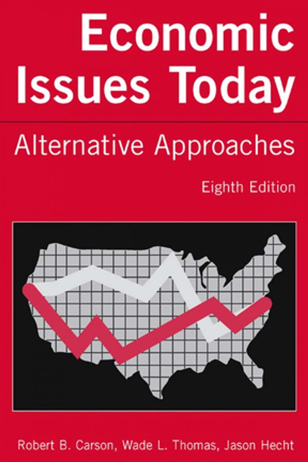 Big bigCover of Economic Issues Today: Alternative Approaches