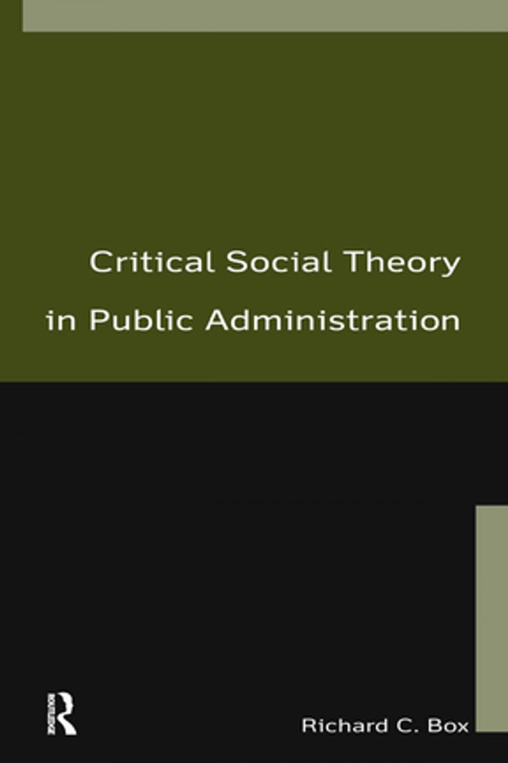 Big bigCover of Critical Social Theory in Public Administration