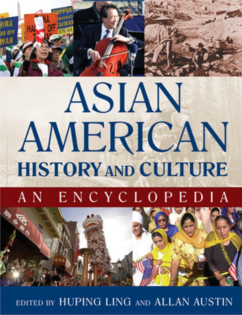 Big bigCover of Asian American History and Culture: An Encyclopedia