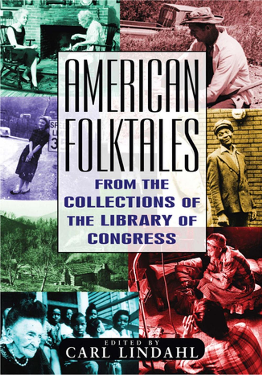 Big bigCover of American Folktales: From the Collections of the Library of Congress