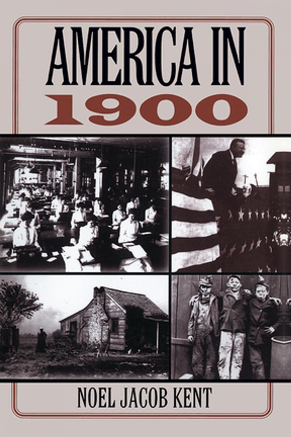 Big bigCover of America in 1900