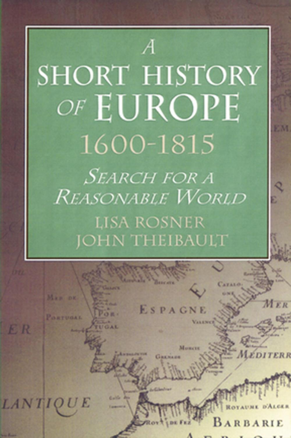 Big bigCover of A Short History of Europe, 1600-1815