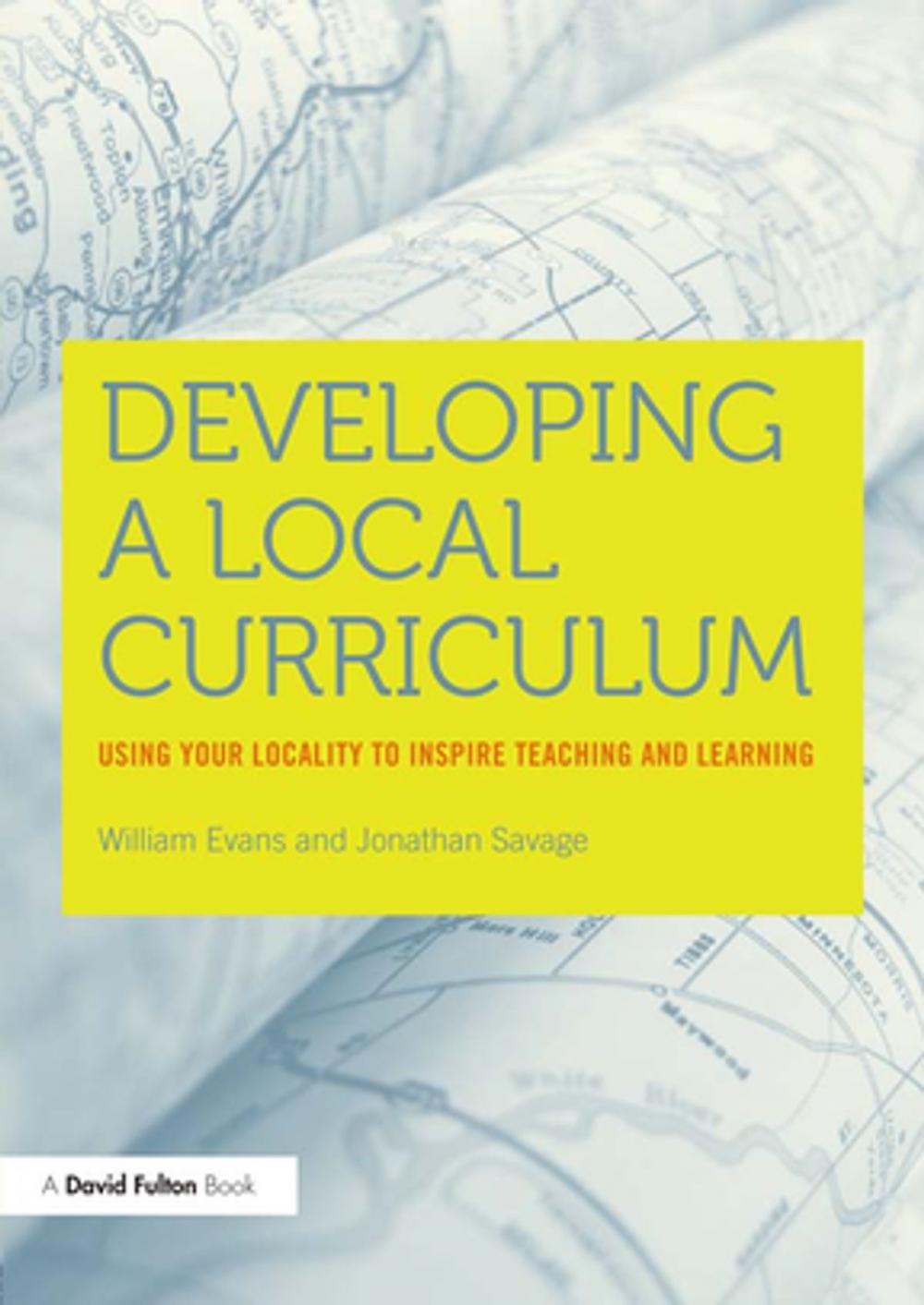 Big bigCover of Developing a Local Curriculum