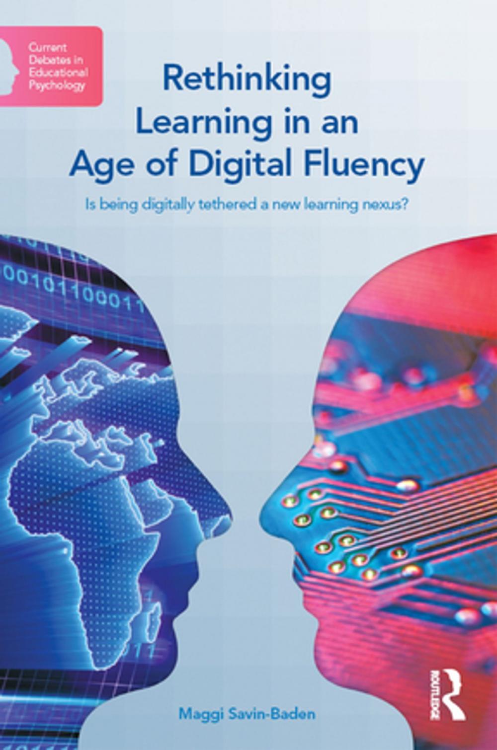 Big bigCover of Rethinking Learning in an Age of Digital Fluency