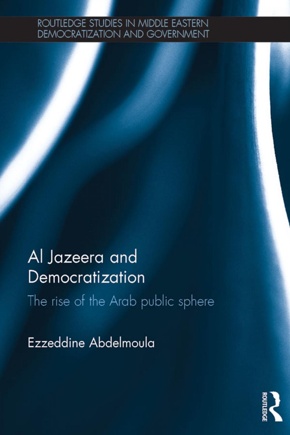 Big bigCover of Al Jazeera and Democratization