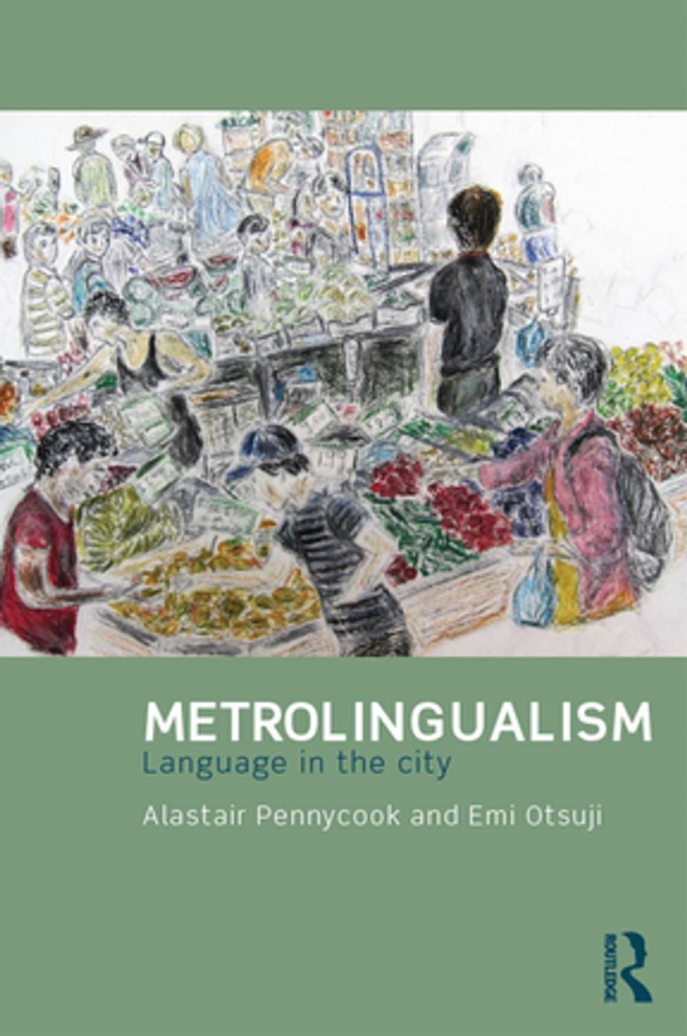 Big bigCover of Metrolingualism