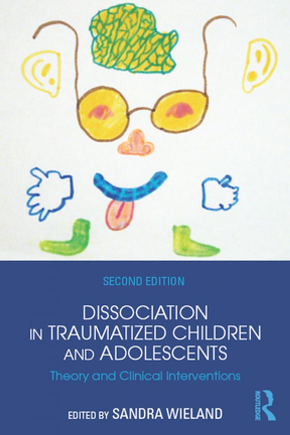 Big bigCover of Dissociation in Traumatized Children and Adolescents