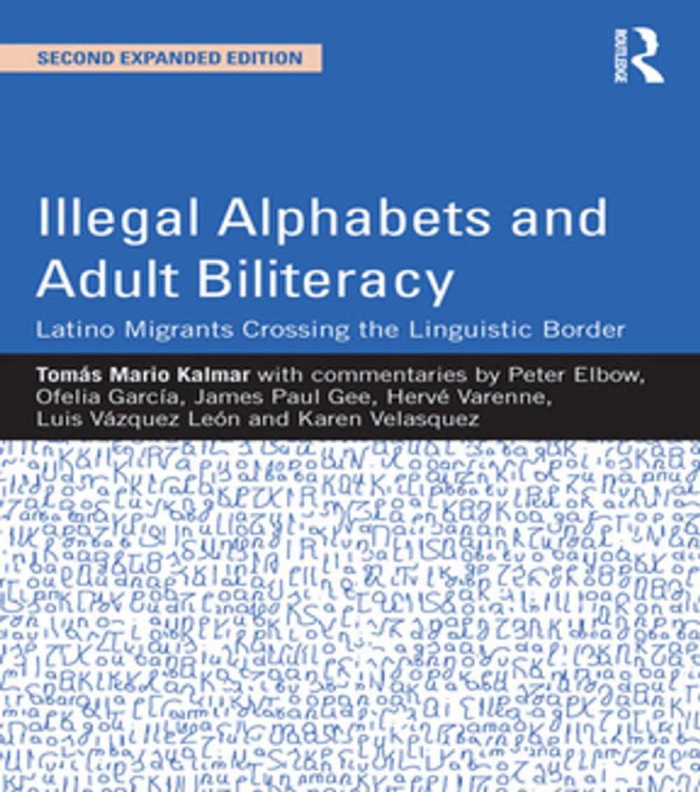 Big bigCover of Illegal Alphabets and Adult Biliteracy