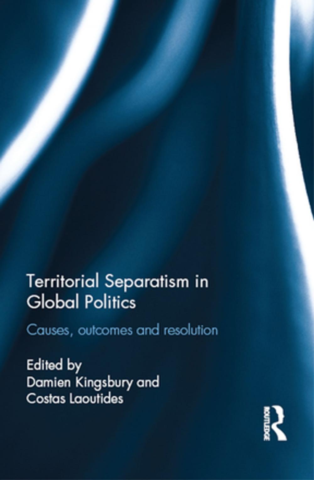 Big bigCover of Territorial Separatism in Global Politics