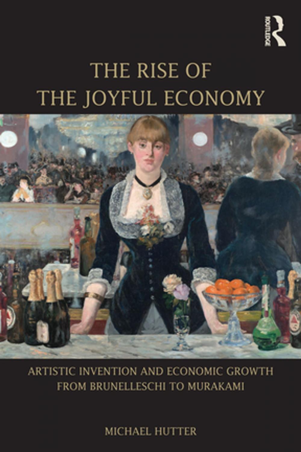 Big bigCover of The Rise of the Joyful Economy