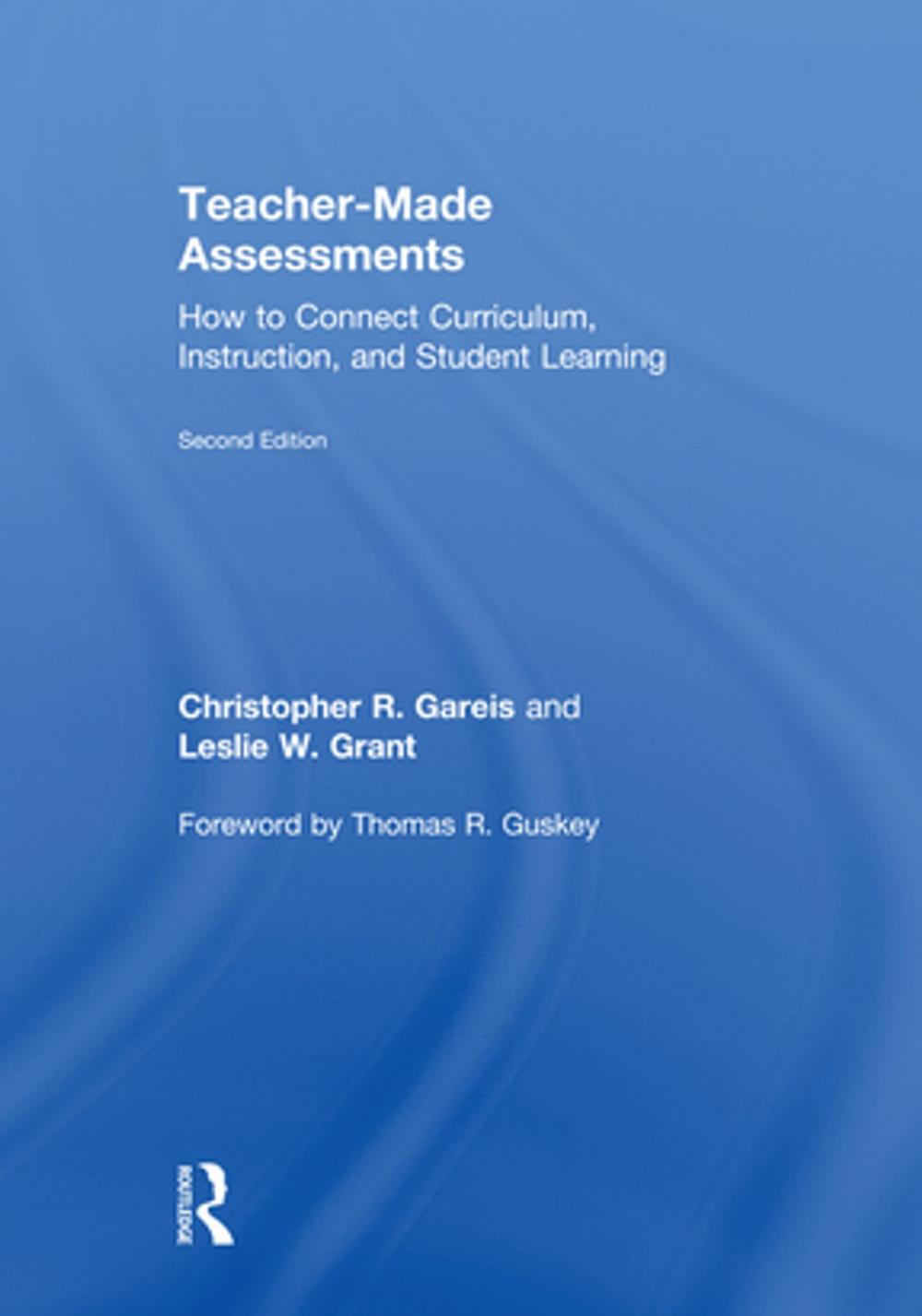 Big bigCover of Teacher-Made Assessments