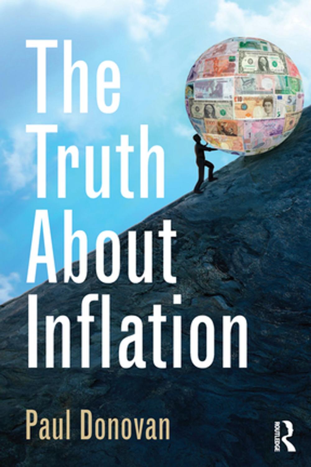 Big bigCover of The Truth About Inflation