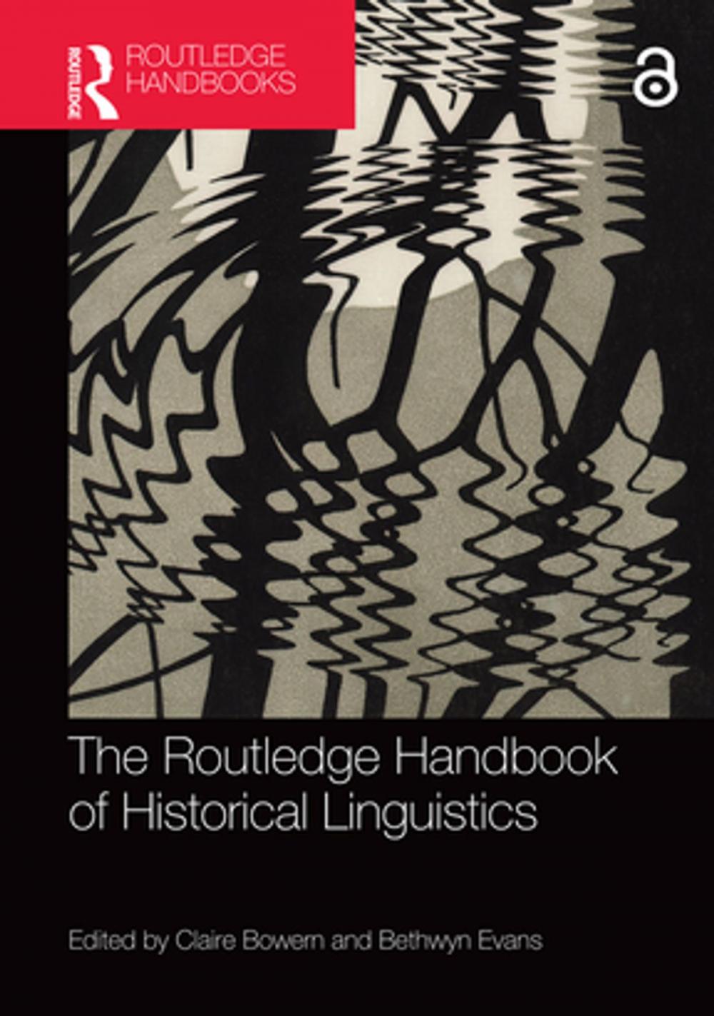 Big bigCover of The Routledge Handbook of Historical Linguistics