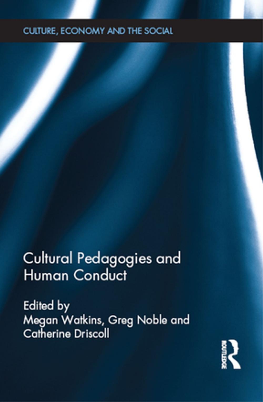 Big bigCover of Cultural Pedagogies and Human Conduct