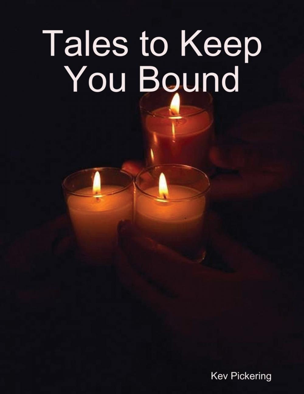 Big bigCover of Tales to Keep You Bound