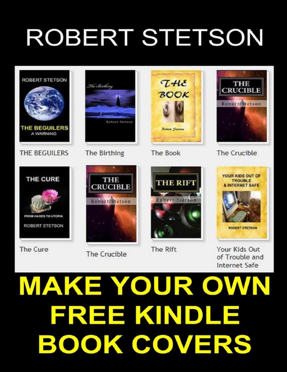 Big bigCover of Make Your Own Kindle Book Covers