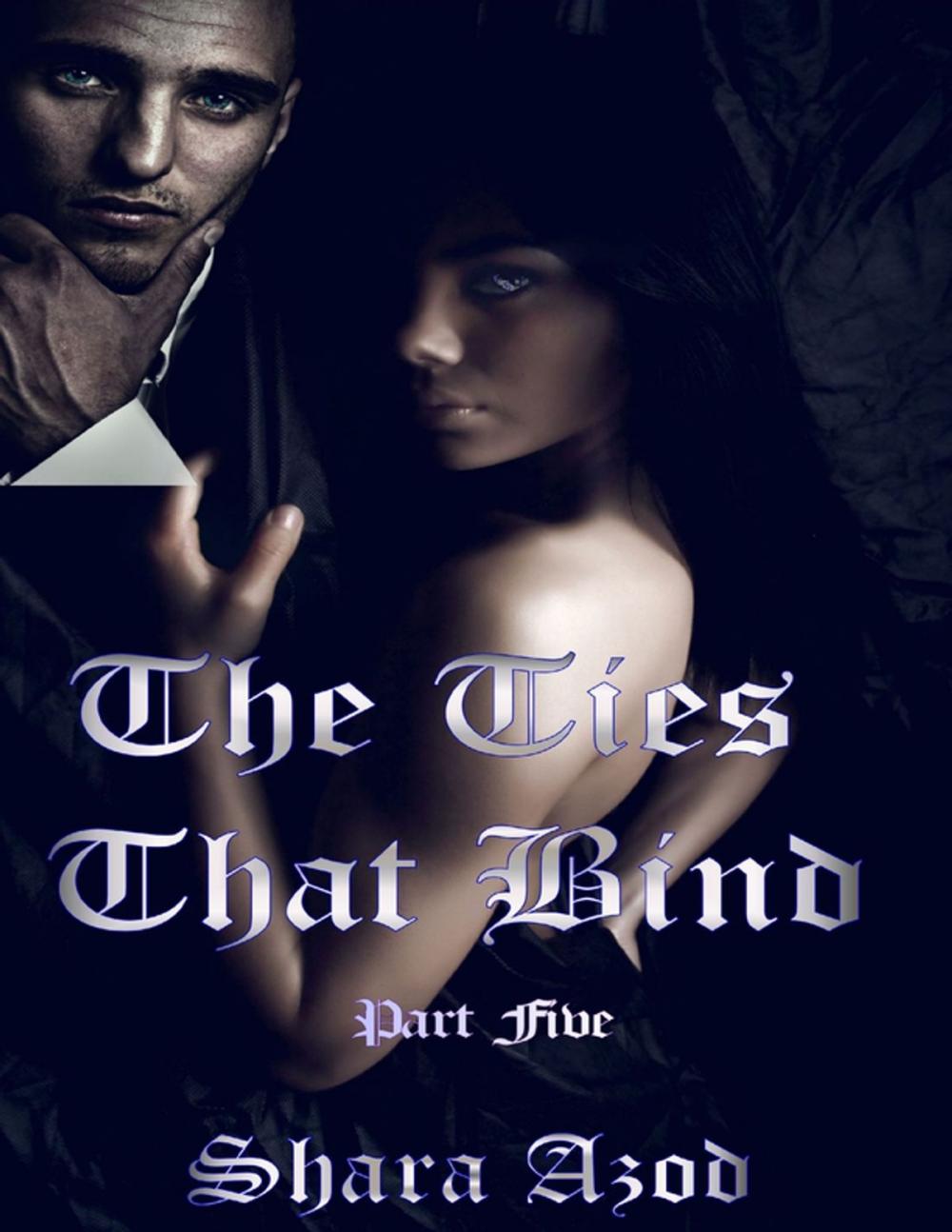 Big bigCover of Ties That Bind Part 5