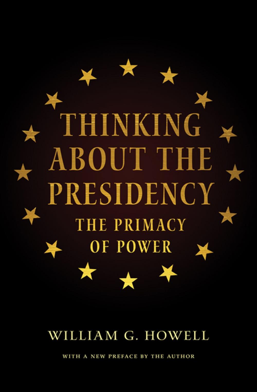 Big bigCover of Thinking About the Presidency