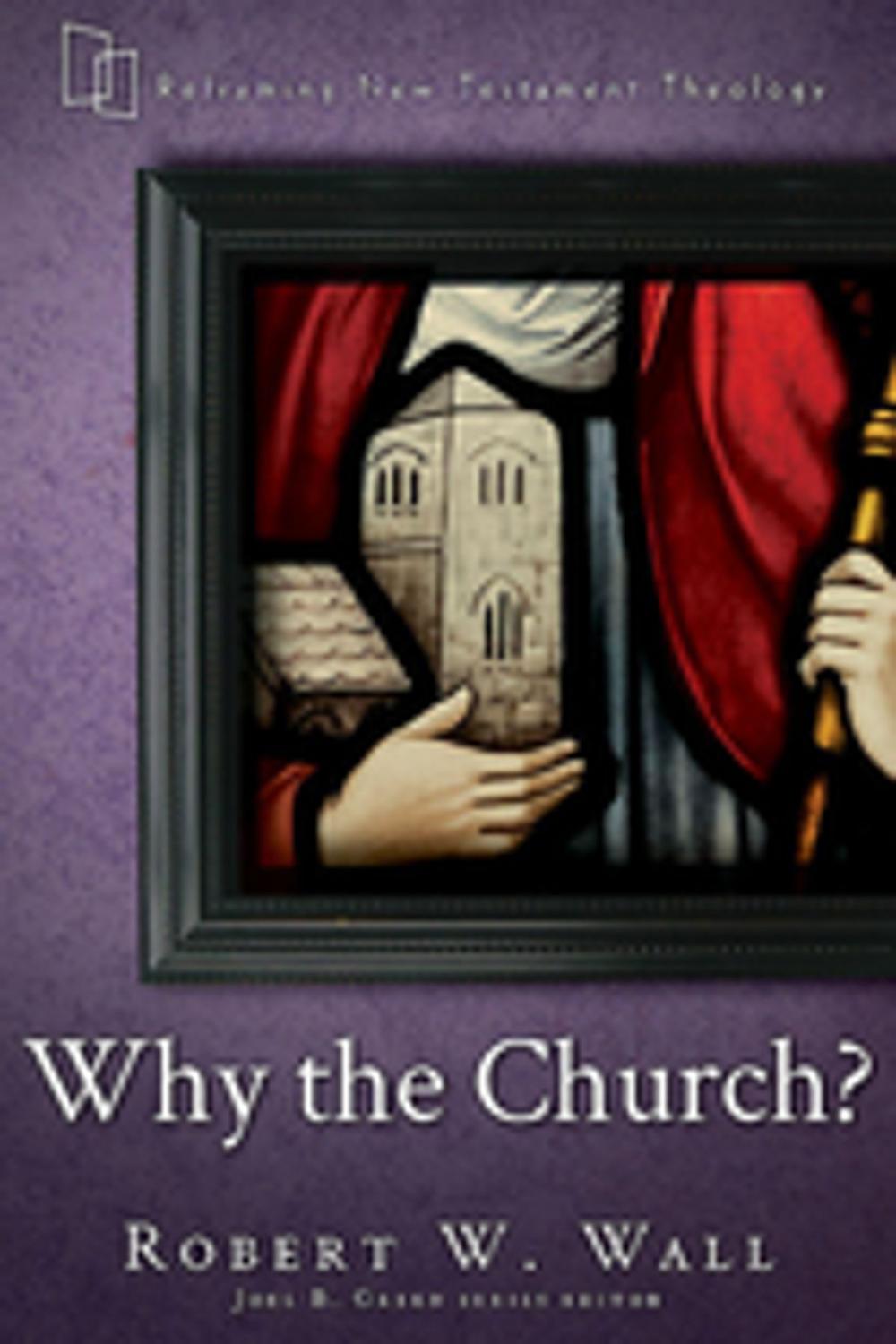 Big bigCover of Why the Church?