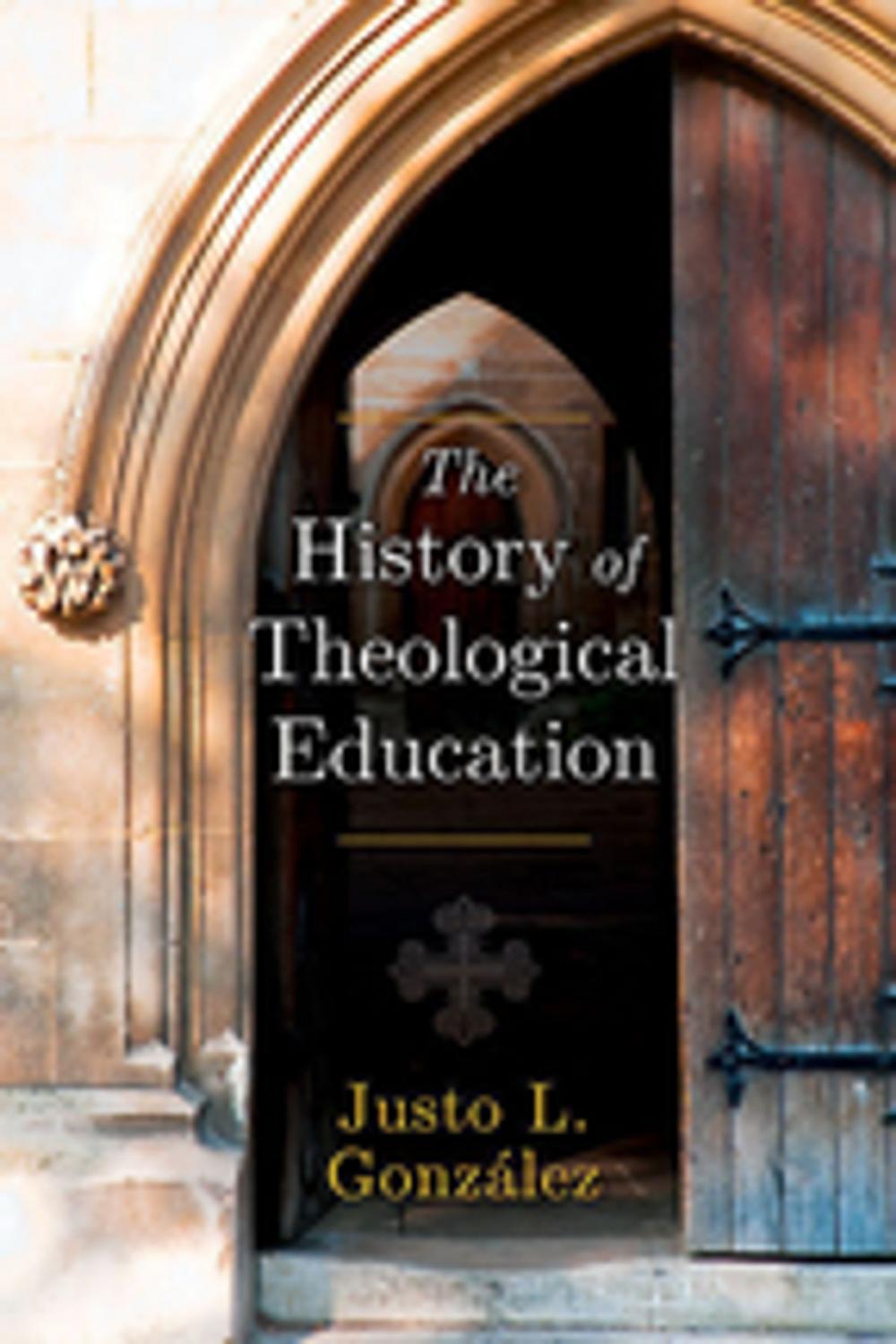 Big bigCover of The History of Theological Education