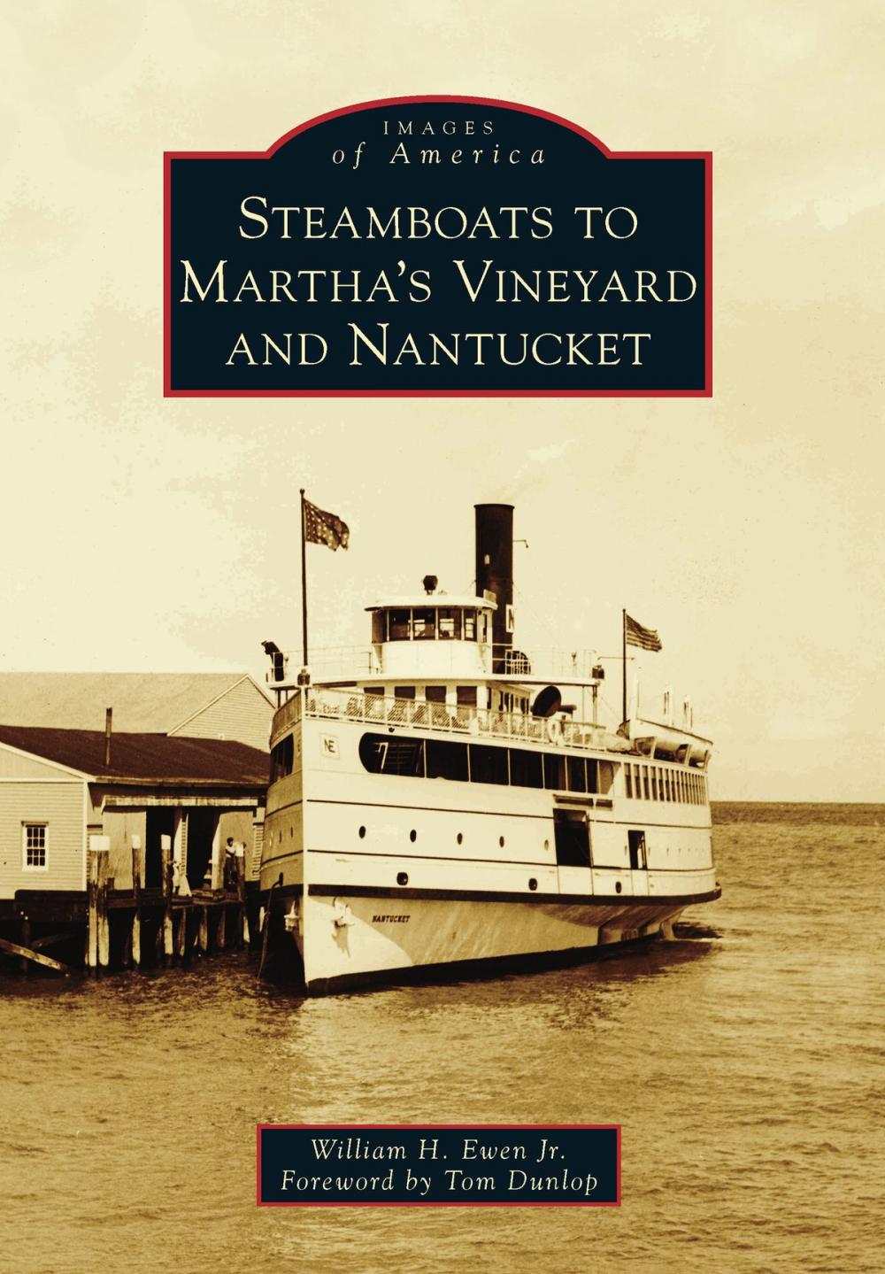 Big bigCover of Steamboats to Martha's Vineyard and Nantucket