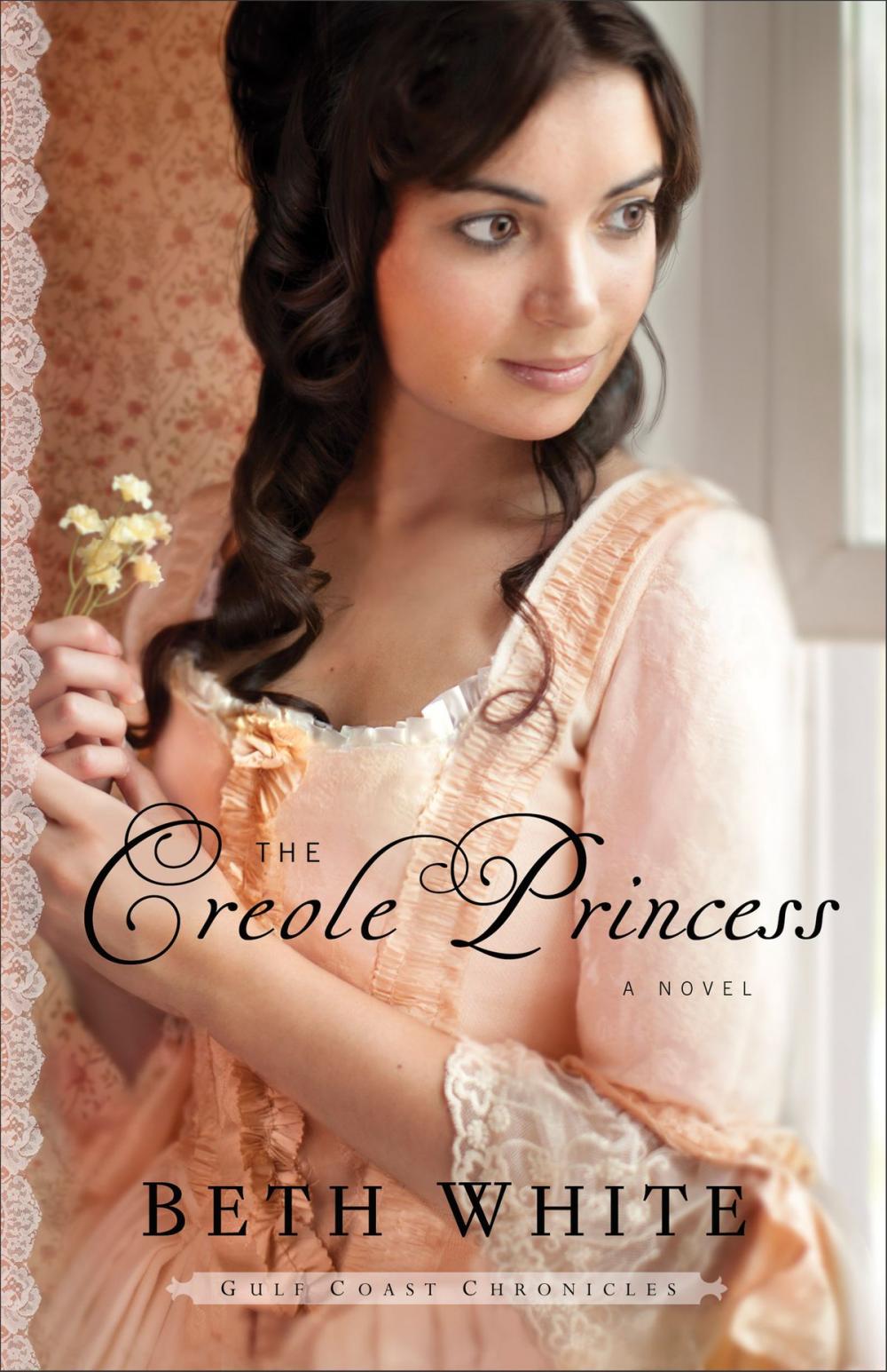 Big bigCover of The Creole Princess (Gulf Coast Chronicles Book #2)