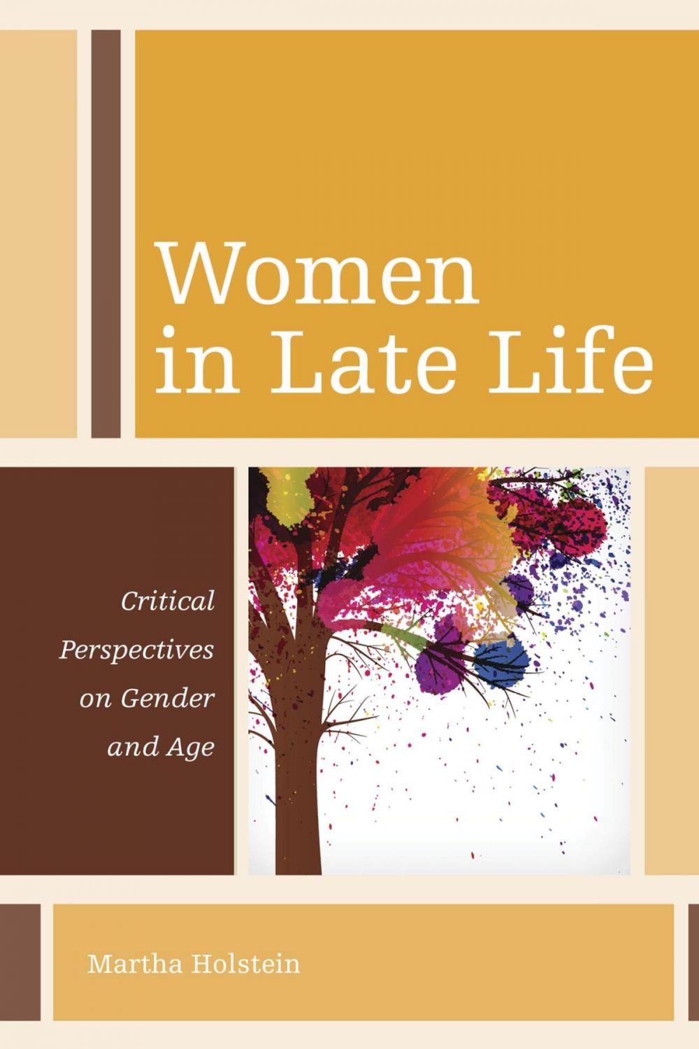 Big bigCover of Women in Late Life