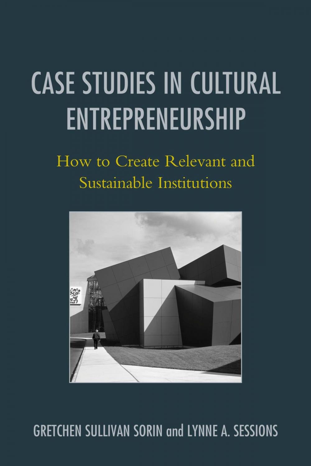 Big bigCover of Case Studies in Cultural Entrepreneurship