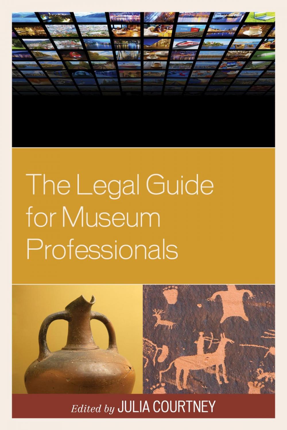 Big bigCover of The Legal Guide for Museum Professionals
