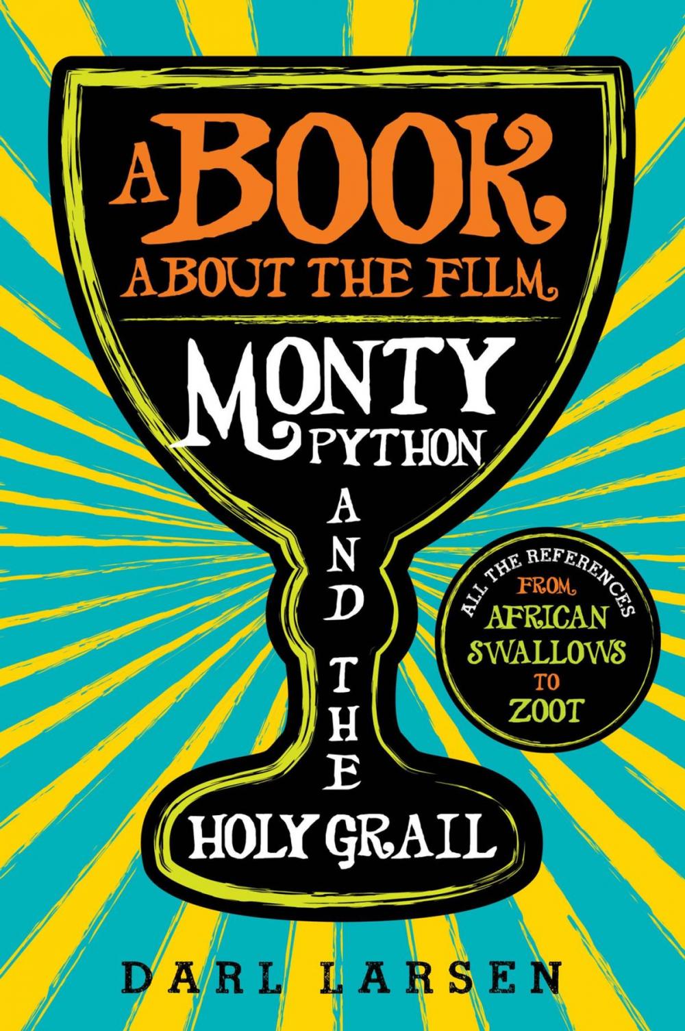 Big bigCover of A Book about the Film Monty Python and the Holy Grail