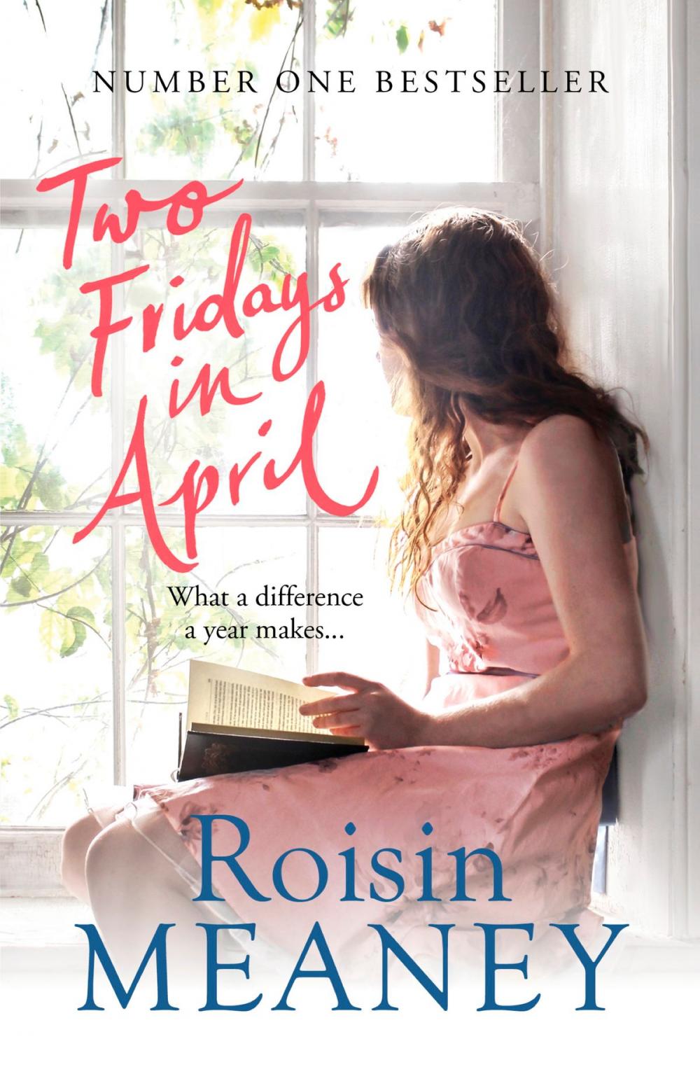 Big bigCover of Two Fridays in April: From the Number One Bestselling Author