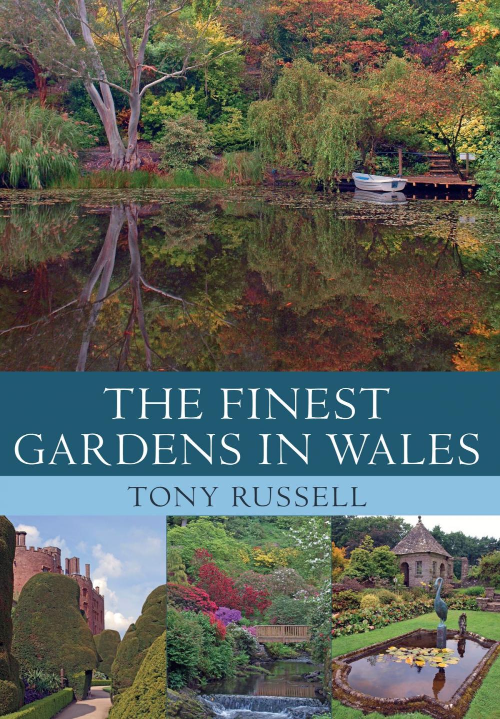 Big bigCover of The Finest Gardens in Wales