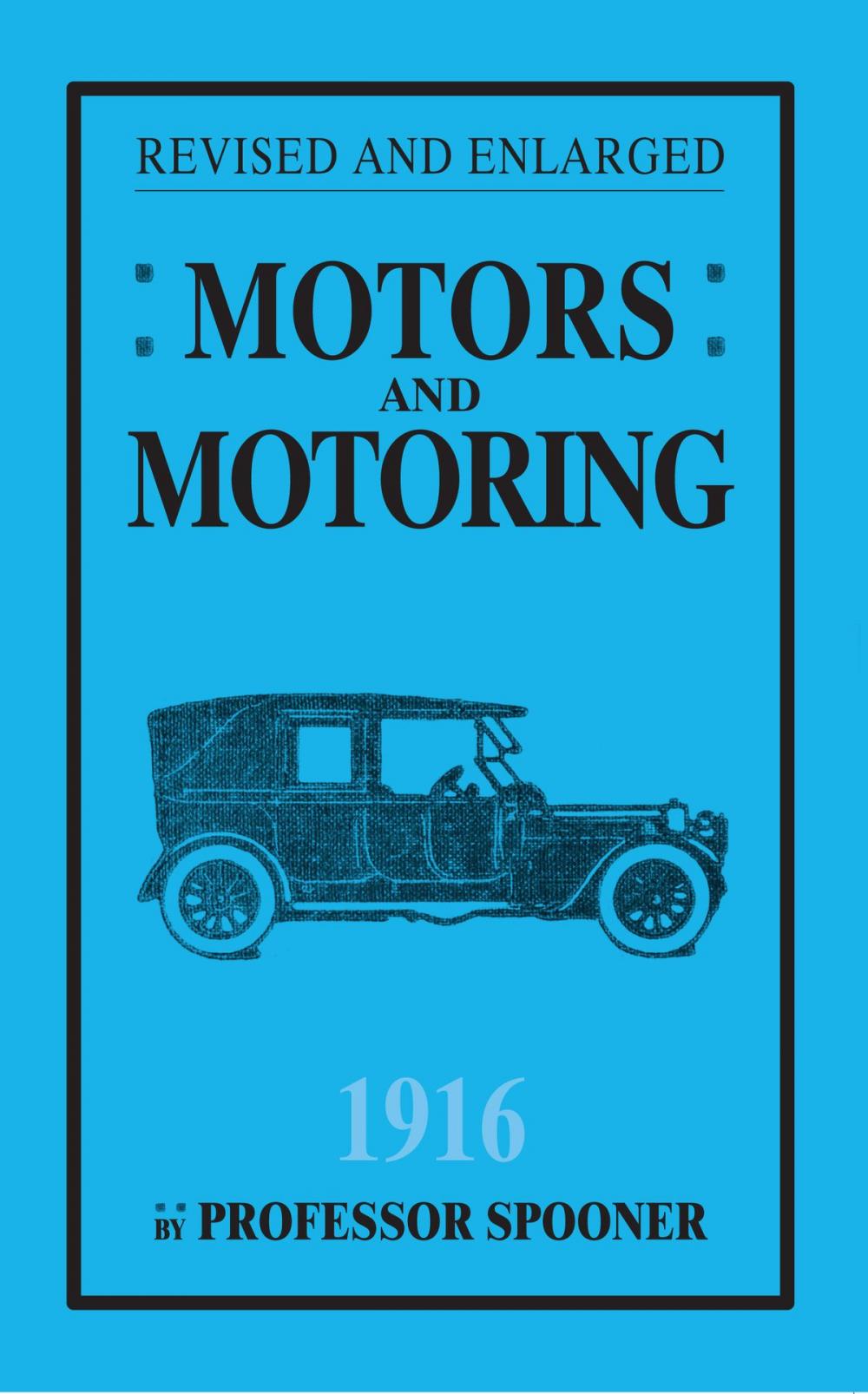 Big bigCover of Motors and Motoring 1916