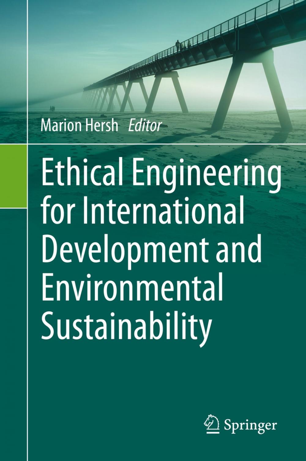 Big bigCover of Ethical Engineering for International Development and Environmental Sustainability