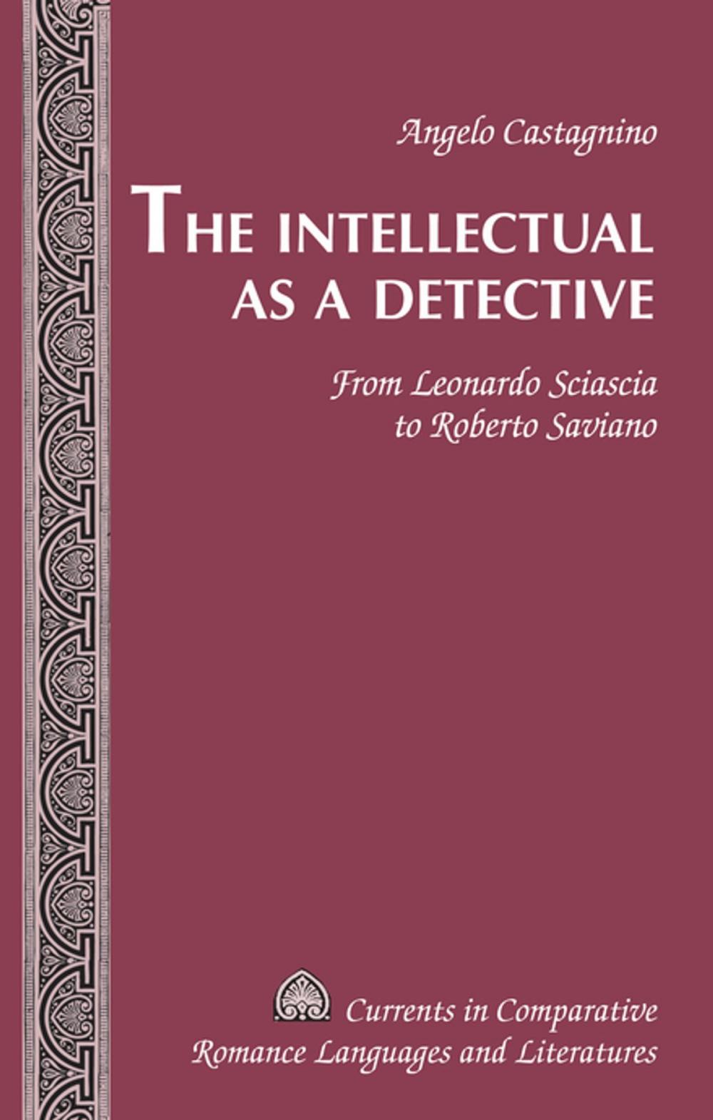 Big bigCover of The Intellectual as a Detective