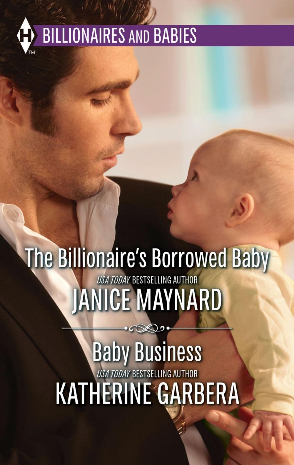 Big bigCover of The Billionaire's Borrowed Baby & Baby Business